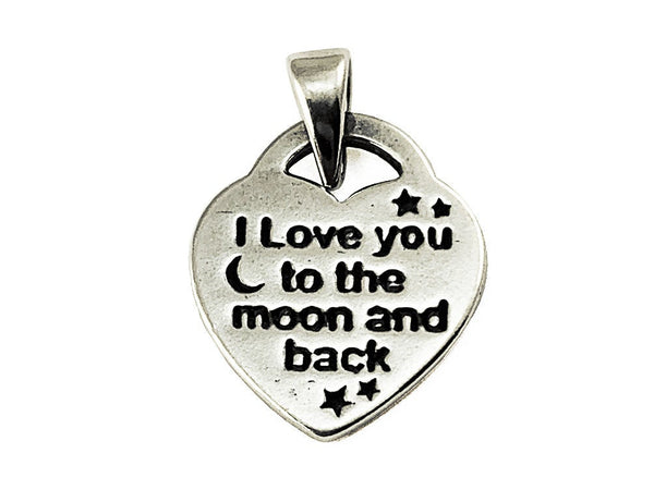 Love you to the Moon and Back Sterling Silver Charm 15mm, Message Charm Love charm, 925 Sterling Silver Charm Necklace - BeadPrism